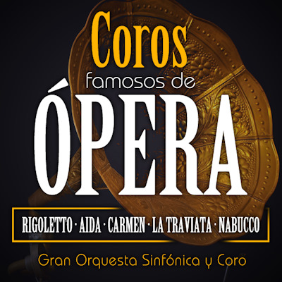 Imagen COROS FAMOSOS DE ÓPERA